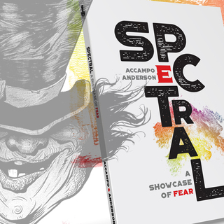 Spectral: A Showcase of Fear TPB by Chris Anderson and David Accampo