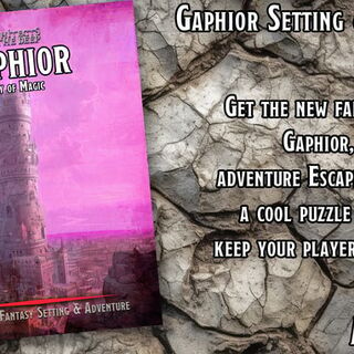 Gaphior Setting & Adventure