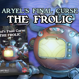 Aryel’s Final Curse: The Frolic (PDF)