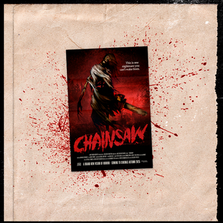 CHAINSAW Poster (Open Edition)