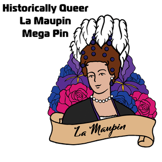 La Maupin Mega Pin (Prior Kickstarter)