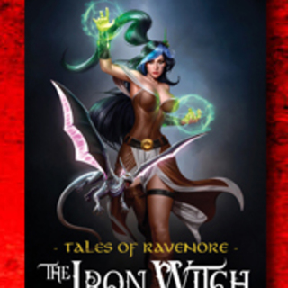 Tales of Ravenore: The Iron Witch Hardcover-Autographed Edition