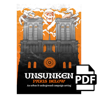 Unsunken: Paris Below (campaign setting) – digital [PDF]