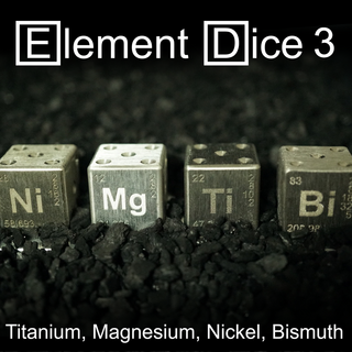 Element Dice 3: (Titanium, Magnesium, Bismuth, Nickel)