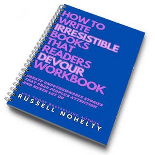 How to Write Irresistible Books That Readers Devour Workbook (physical workbook)