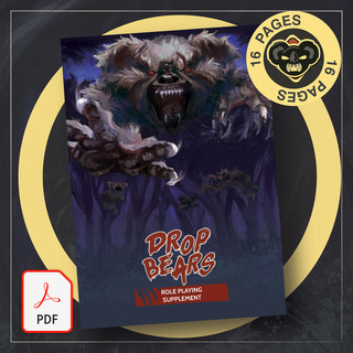 Support Tier Four - Drop Bears Roleplaying Supplement