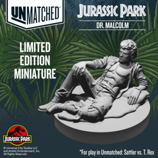 Promo - Unmatched: Jurassic Park - Dr. Malcolm sidekick mini