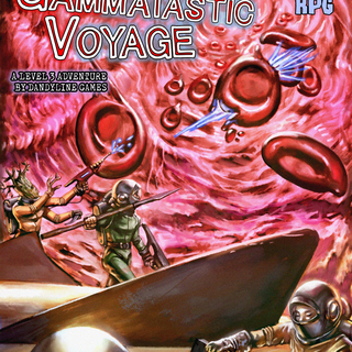 PRINT version of "The Gammatastic Voyage"