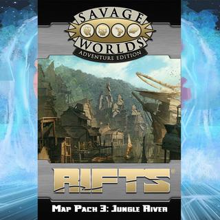 Rifts® Map Pack 3: Jungle River