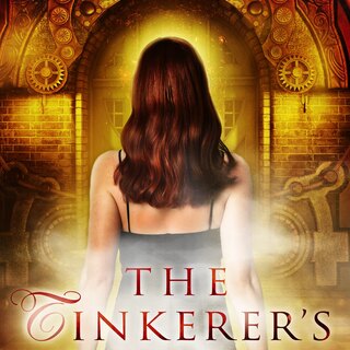 The Tinkerer's Mainspring (in-world novel)