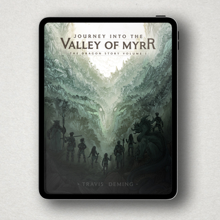 Journey into the Valley of Myrr: E-Book Version