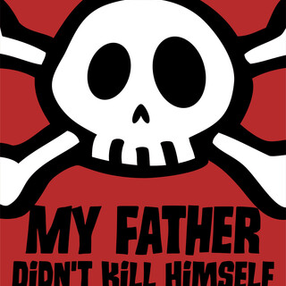 My Father Didn't Kill Himself ebook