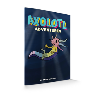 Axolotl Adventures #1 (print)