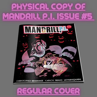 MANDRILL P.I. Comic Issue #5 Physical Copy