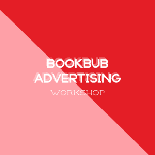 Bookbub Ads Workshop