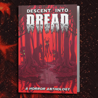 Descent into Dread Anthology