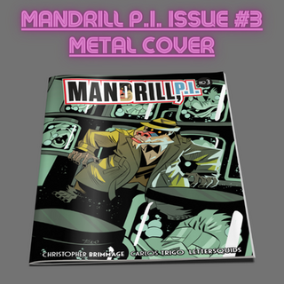 Metal Cover MANDRILL P.I. Issue #3