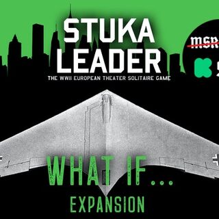 Stuka Leader What If... Expansion