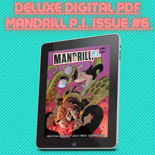 MANDRILL P.I. Issue #6 Deluxe Digital PDF