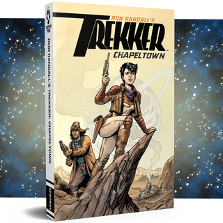 TREKKER: CHAPLETOWN trade paperback