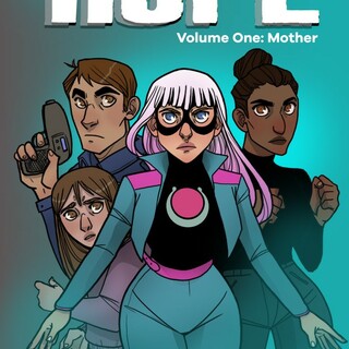 HC -- HOPE Volume 1: "Mother"