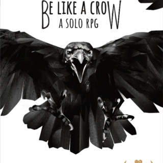 Be Like a Crow