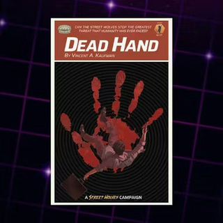 Street Wolves: Dead Hand (PDF + Physical)
