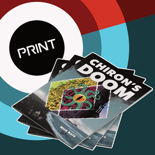 Chiron's Doom Print Zine