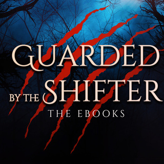 Guarded by the Shifter Series Ebooks