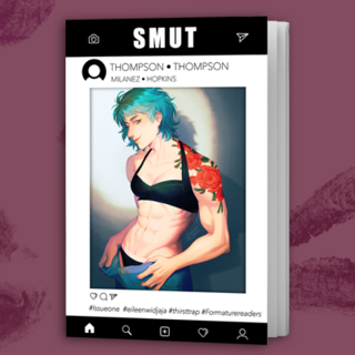 Smut #1 - "Thirst Trap" B Cover