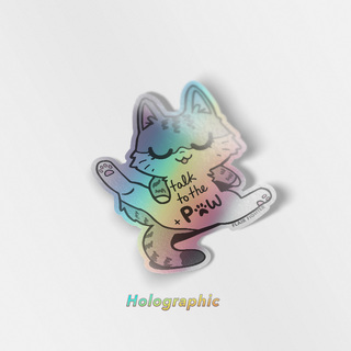 Holographic Vinyl Stickers Talk To The Paw (Egyptian Mau Cat)