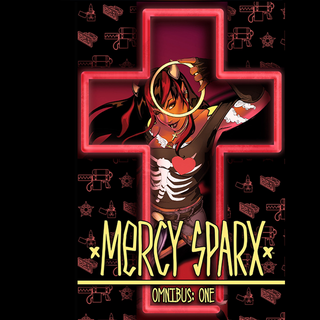 Mercy Sparx: Softcover Omnibus Vol. 1