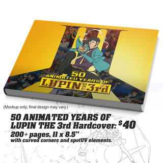 50 Animated Years of LUPIN THE 3rd Hardcover