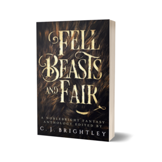 Signed Paperback - Fell Beasts and Fair Anthology
