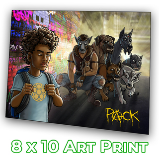 PACK #4 8x10" Art Print
