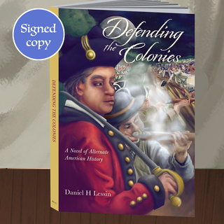 "Defending the Colonies," signed