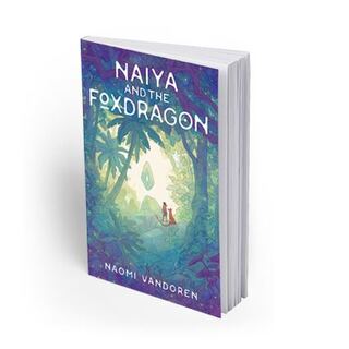 Naiya and the Foxdragon Softcover Book