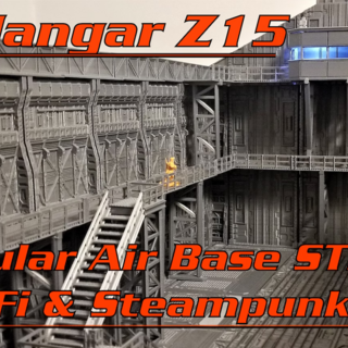 Hangar Z15: 3D Printable Modular Sci-Fi/Steampunk Air Base
