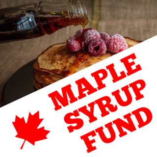 Maple Syrup Fund - aka Tip Jar