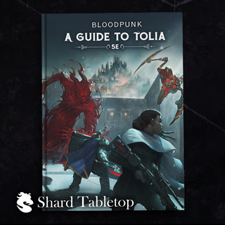 Bloodpunk: A Guide to Tolia Setting VTT Shard Tabletop