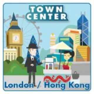 Town Center: London / Hong Kong - EUROPE ONLY