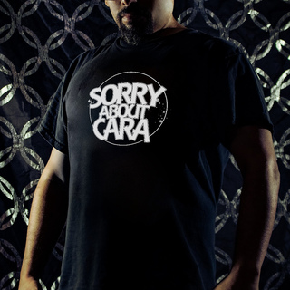 Sorry About Cara T-Shirt