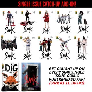 SINK Single Issue Catch Up Set (SINK #1-11, Dig #1) [Kickstarter Add-On]
