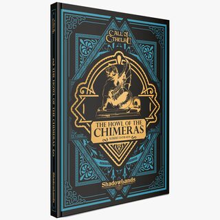 The Howl of the Chimeras - Scenario Book