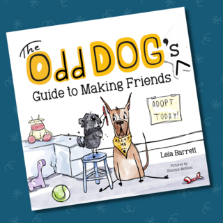 Signed Hardcover: The Odd Dog's Guide to Making Friends