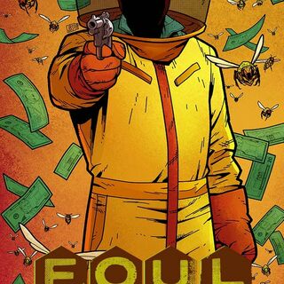 Foulbrood #2: Jonathan Sawyer variant cover