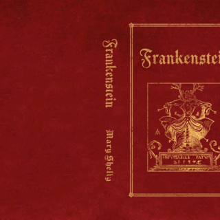Frankenstein by Mary Shelly