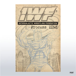 IWF #1 Process Zine