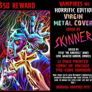 VAMPIRES #1 SKINNER VIRGIN METAL COVER