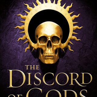 The Discord of Gods - Hardcover - Signed